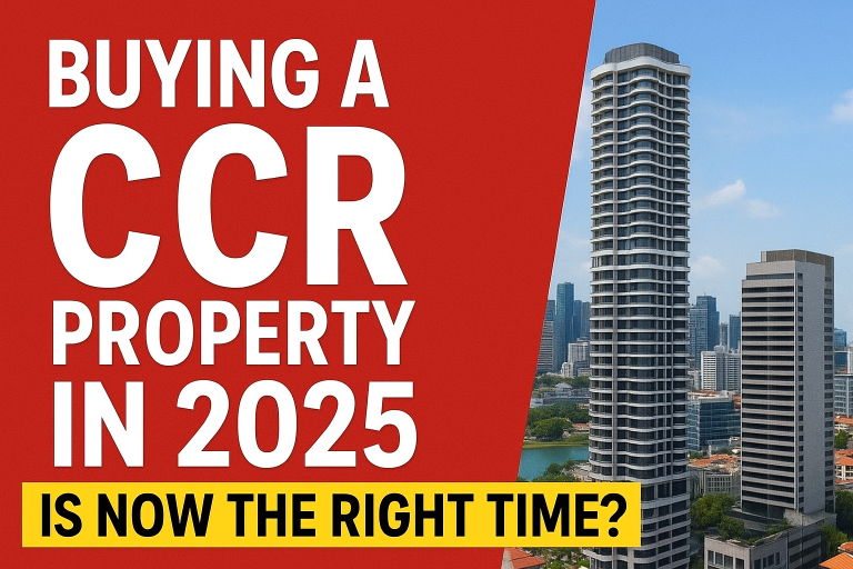Buying a CCR Property in 2025: Is Now the Right Time?